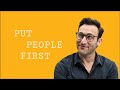 Put PEOPLE First | Simon Sinek