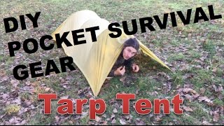 Diy Pocket Survival Gear Ultra Lite Tarp Tent