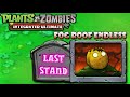 PvZ INTEGRATED ULTIMATE V1.0.6 l Puzzle : Last Stand PART2 PC | Gameplay