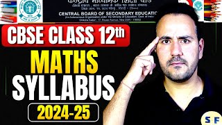 CBSE Class 12th Maths Syllabus Boards Session 2024-25 Science and Fun