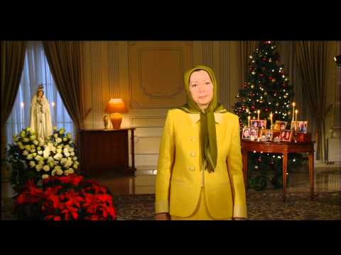 Maryam Rajavi's Christmas and New Year Greetings 24 December 2013