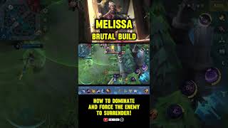 Melissa Solo No Mage, Layla Mid Lane? How To Dominate & Force Enemy To Surrender Mobile Legends