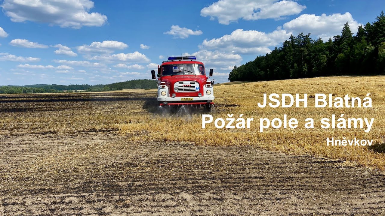 Požár pole a slámy / Hněvkov / JSDH Blatná
