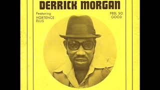 Derrick Morgan feat. Hortence Ellis - i'm gone
