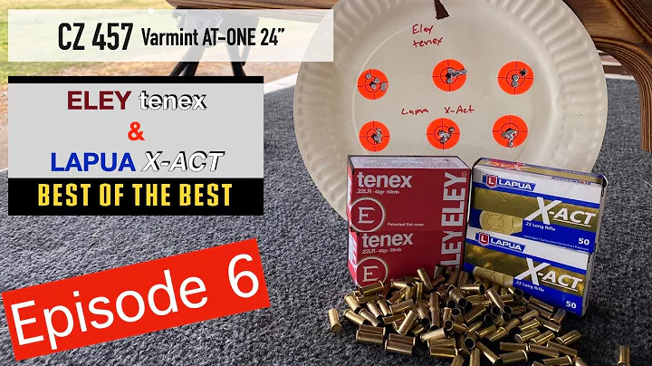 CZ 457 AT-ONE - Lapua X-ACT X & ELEY tenex Best of...
