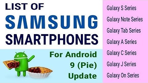 List Of Samsung Smartphones Getting Android 9 (Pie) Update, Official List || By Techmaster Munshi