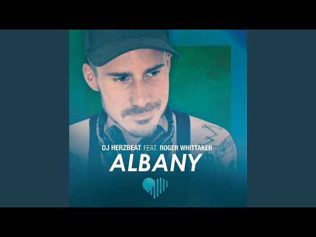 DJ Herzbeat - Albany ft. Roger Whittaker