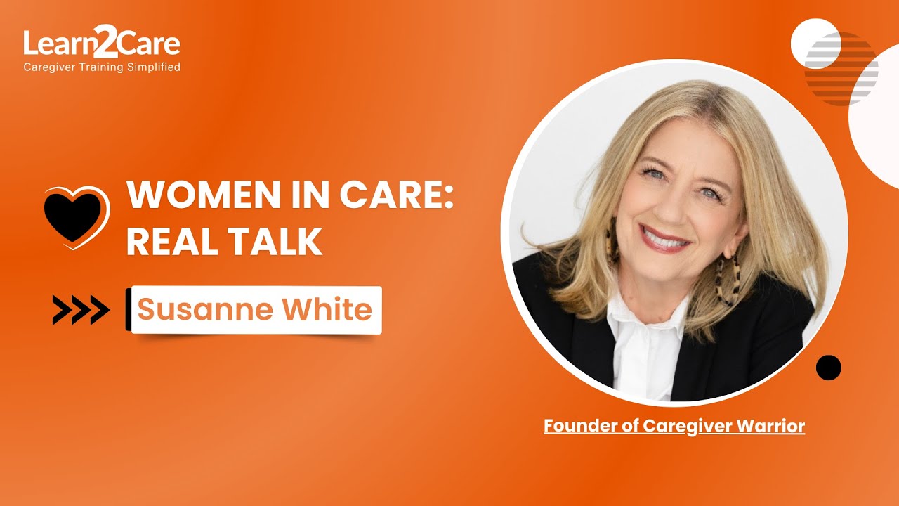 Ep #3: Prioritizing Self-Care with Susanne White | Women in Care: Real Talk