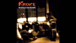 Kroke - ten pieces to save the world (Full Album)