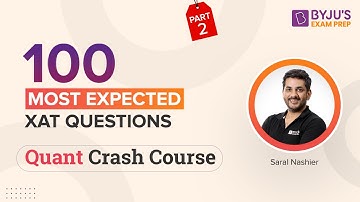 100 Most Expected XAT Quant Questions | XAT 2023 Preparation | XAT Quantitative Ability #xatexam