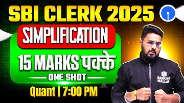 SBI Clerk Quant 2025 | Simplification One Shot | Simplification for Bank Exam | by Sumit Sir