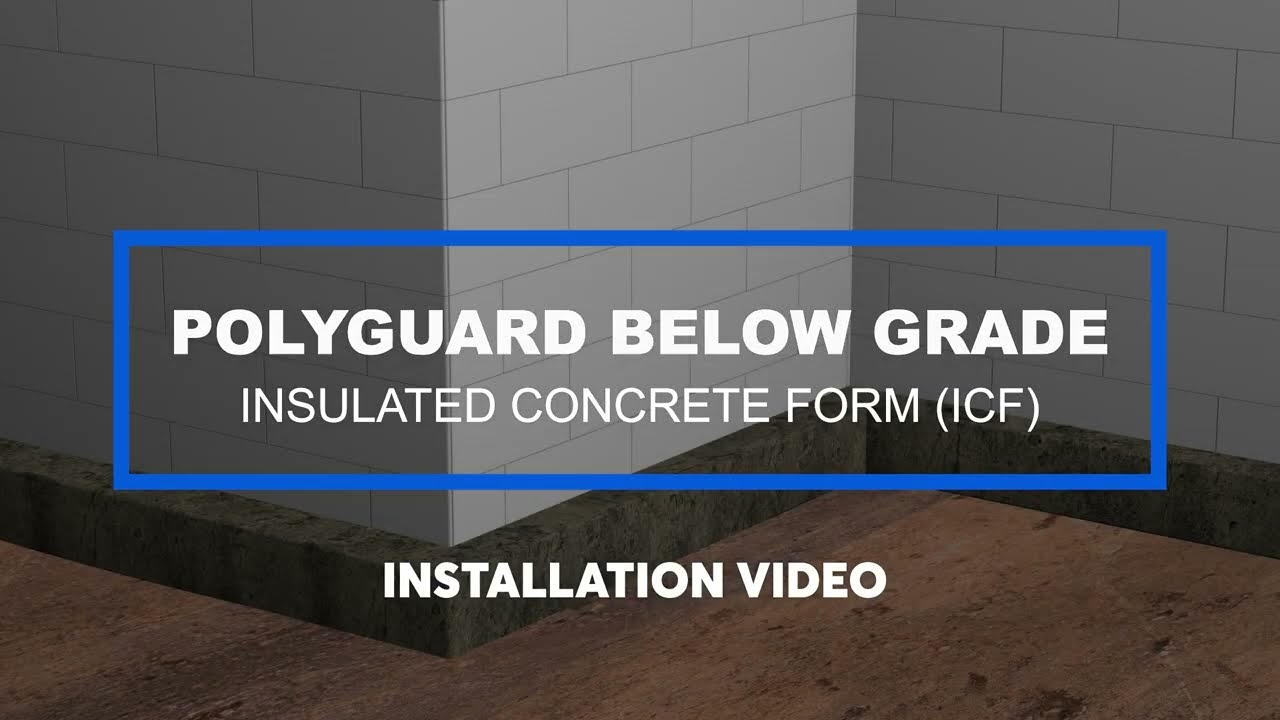 How to Install Polyguard WM40 Waterproofing Membrane for Below-Grade ICF Foundations