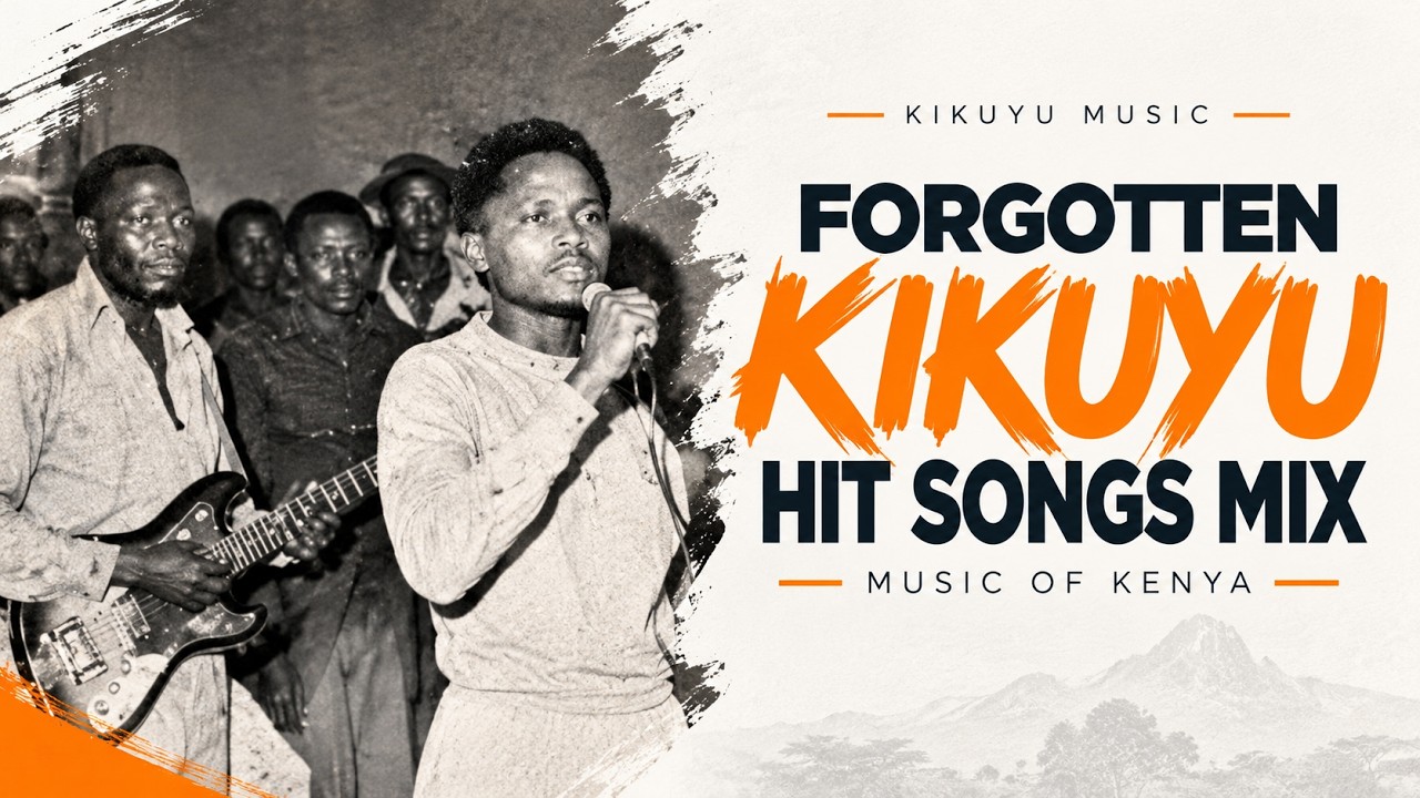 Lost Kikuyu Hits Mixtape | Music of Kenya AgenicSounds™