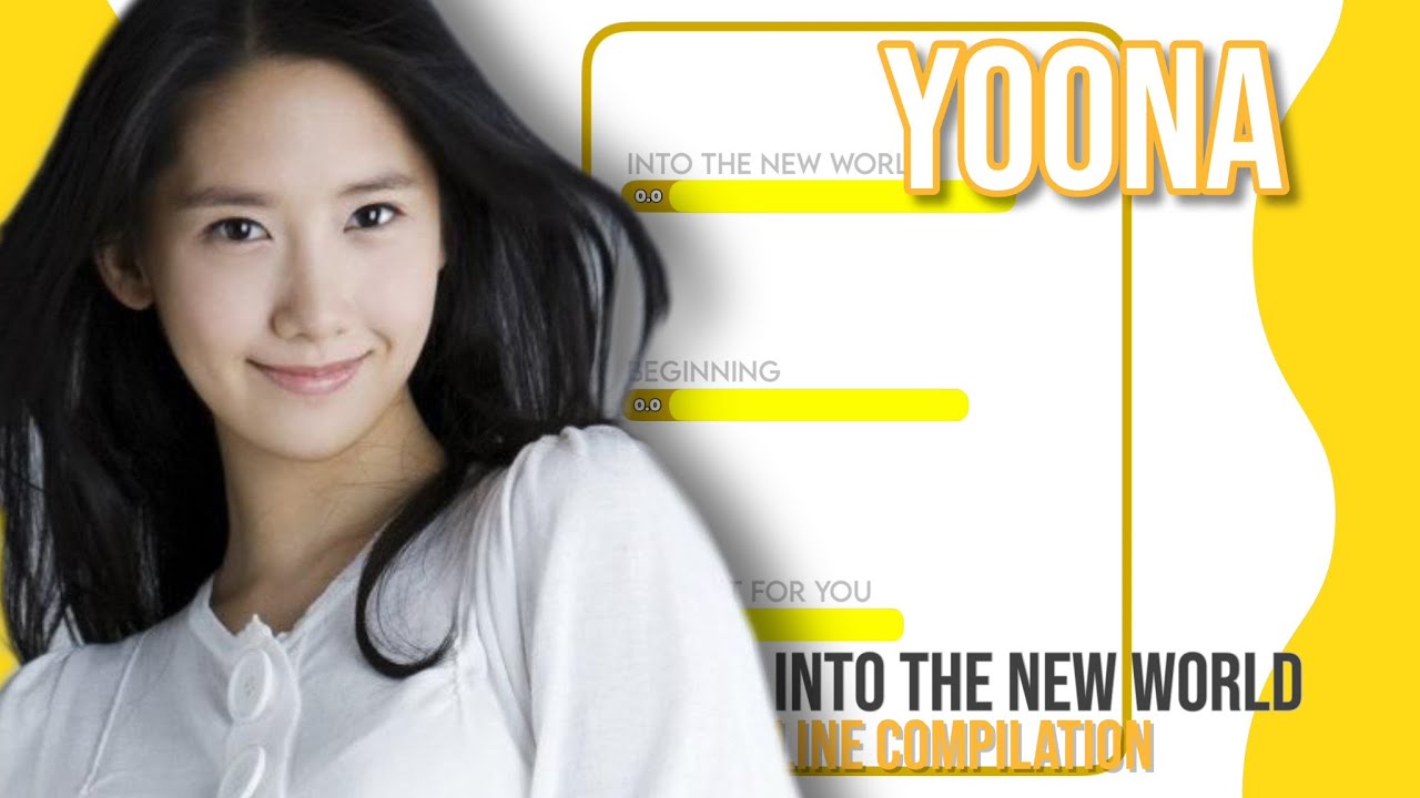 Girls’ Generation YOONA 윤아 —  ‘Into the New World’ Line Compilation
