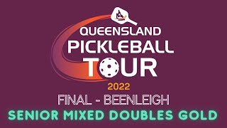 Queensland Pickleball Tour - Final - Beenleigh - Senior Mixed Doubles Gold Medal Match