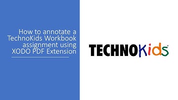 Annotate with XODO TechnoKids Workbooks, TechnoKids Computer Curriculum, Chromebooks