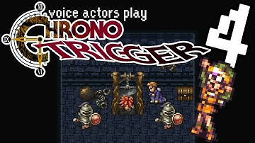Bestie Lucca Saves Our Butt - Voice Actors Play Chrono Trigger Part 4