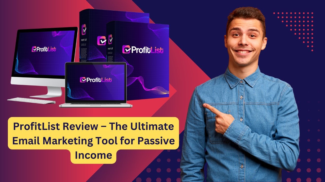 ProfitList: Build a Powerful Email List and Boost Your Income