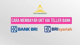 CARA MEMBAYAR UKT LEWAT TELLER - IAIN PURWOKERTO
