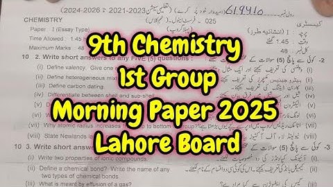 9 Chemistry Lahore Board 1st group morning paper solved MCQs 2025 | 9th Chemistry Morning Paper