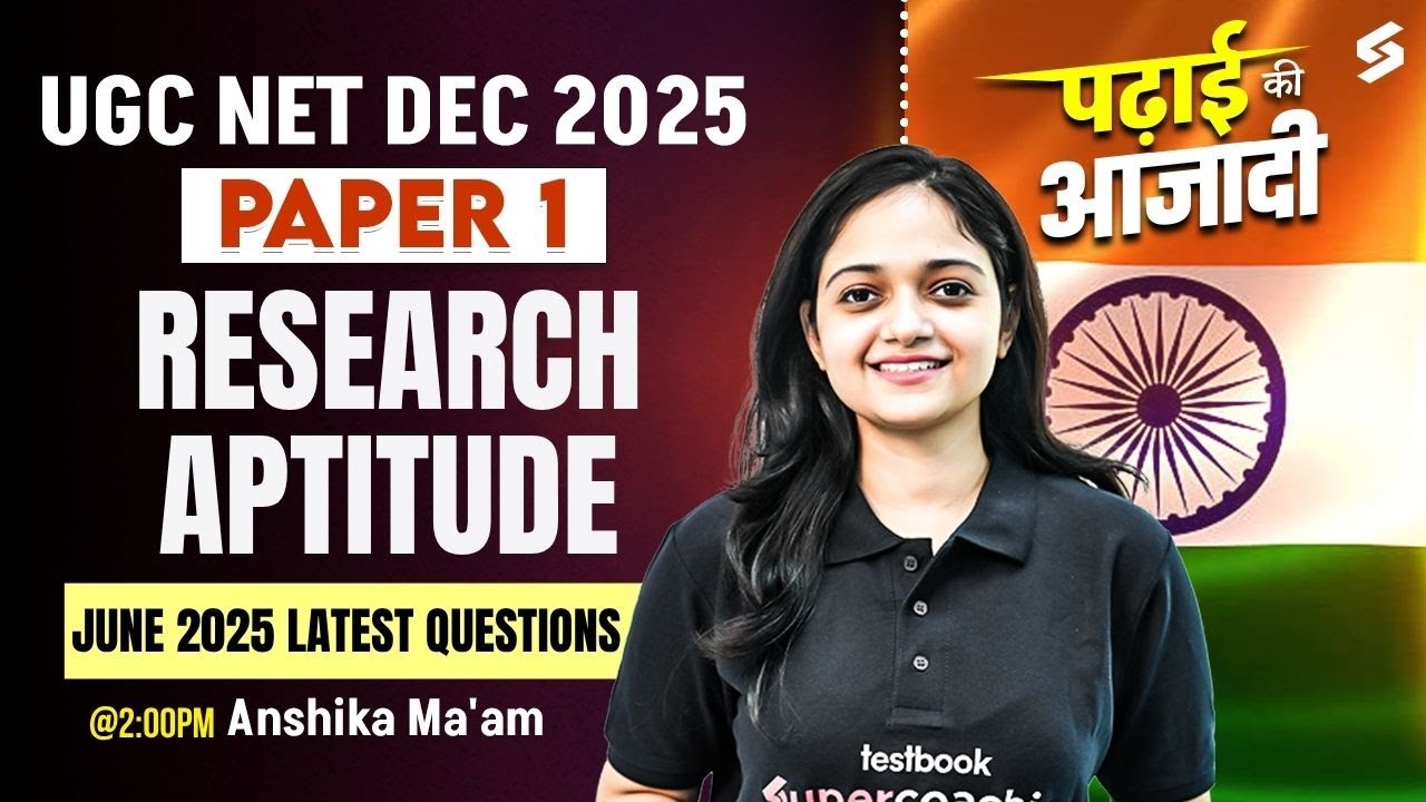 Research Aptitude UGC NET Dec 2025 | Research Aptitude UGC NET Paper 1 Questions By Anshika Mam