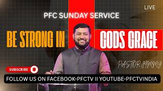 BE STRONG IN GODS GRACE ||  #pastorjimmy #alicejimmy #wordofgod #healing #blessings #LIVE