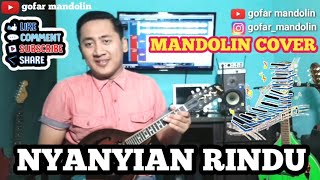 NYANYIAN RINDU - MANDOLIN COVER by GOFAR MANDOLIN
