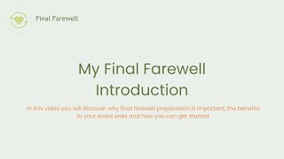 My Final Farewell Introduction