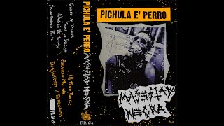 Video thumbnail of "PICHULA E PERRO - MAJESTAD NEGRA ( Full Ep)"