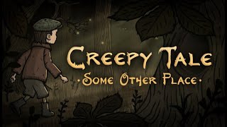 Creepy Tale Some Other Place DEMO