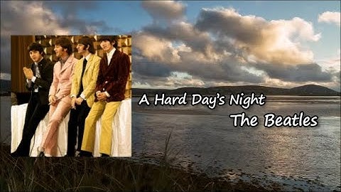 Thumbnail of The Beatles - A Hard Day's Night Lyrics