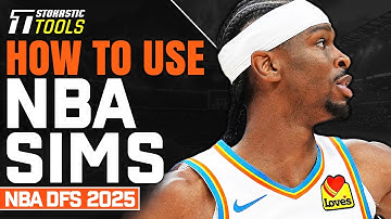 How To Use Stokastic NBA DFS Sims | How To Win At NBA DFS In 2025