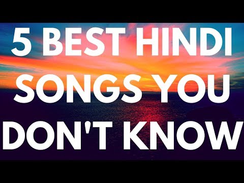 5-most-underrated-hindi-songs-(of-last-five-years)-(including-songs-of-arijit-singh-)