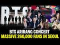 BTS Reunion 2026 Concert Massive 260 000 Fans In Seoul BTS Reunion 2026 Concert Massive 260 000 Fans In Seoul