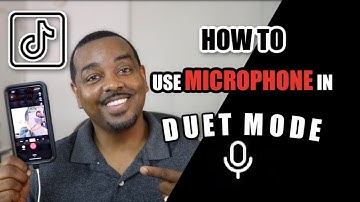 How To Use Microphone In Duet Mode on TikTok - How To Tutorial