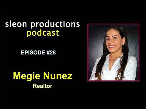 hqdefault sleon productions Podcast #28: Megie Nunez - Realtor