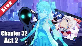 Kiana rejoins the party | Chapter 32 Act 2 - Honkai Impact 3