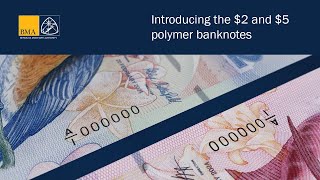 Introducing the Polymer $2 and $5 Banknotes