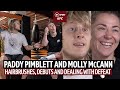 Sharing hairbrushes and dealing with defeat | Paddy Pimblett and Molly McCann