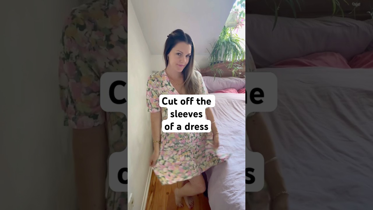 Cut the sleeves off any dress, it's so easy #nosew #nosewingmachine #diydress