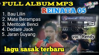 full album mp3 [] viral lagu sasak terbaru {REINATA 05} voc: Rendy @BangYancom