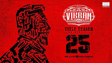 VIKRAM - Official Title Teaser | #KamalHaasan232 | Kamal Haasan | Lokesh Kanagaraj | Anirudh