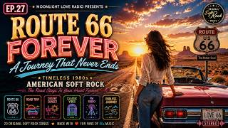 🌅 Route 66 Forever | 1980s American Soft Rock | Relaxing Road Trip Songs | Vintage FM Radio screenshot 1