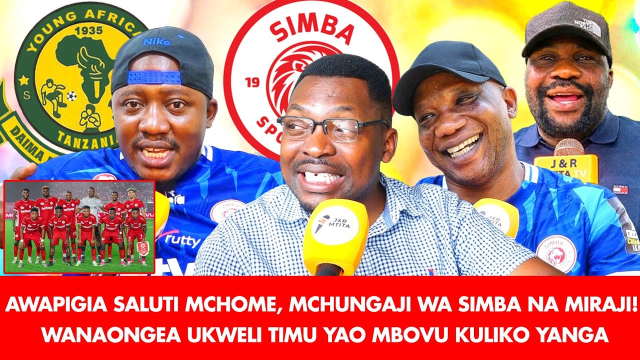 AMBOKILE AWAPIGIA SALUTI MCHOME, MCHUNGAJI NA MIRAJI! WANAONGEA UKWELI TIMU YAO MBOVU KULIKO YANGA