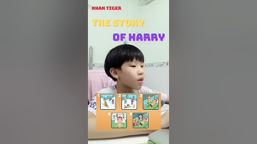 The Story of Harry I my friend I Nhan tiger