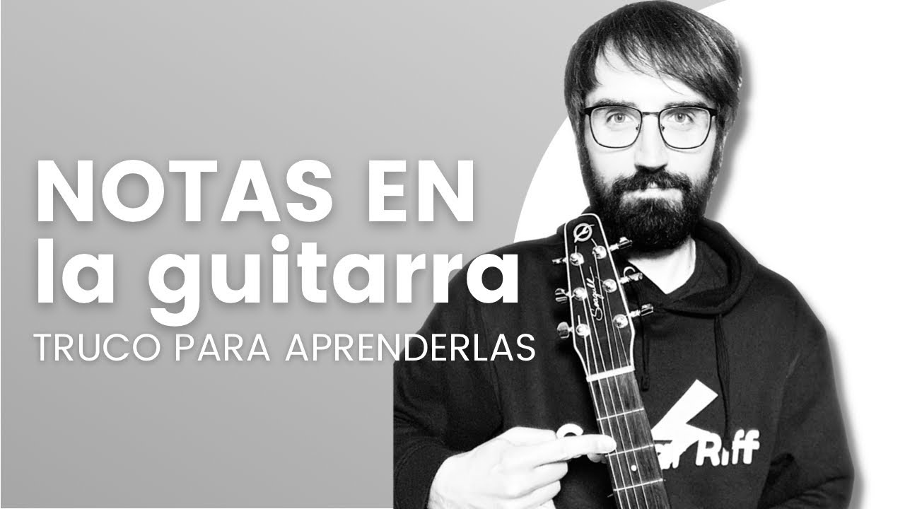 TODAS las NOTAS en la GUITARRA explicadas cuerda por cuerda