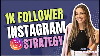 Growing your first 1000 followers on instagram In 2025
