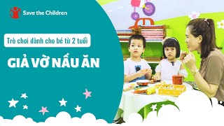 Trò chơi: Giả vờ nấu ăn