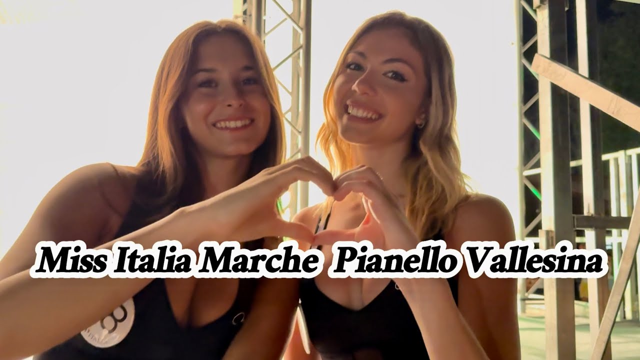 Miss Italia Marche 2025 | Pianello Vallesina | ep.2