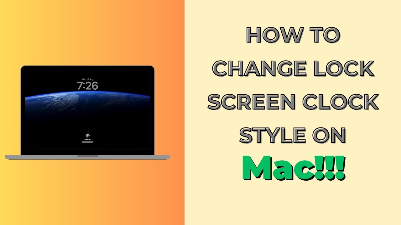 MacOS Tahoe 26: How to Customize Lock Screen Clock Style on Mac - YouTube